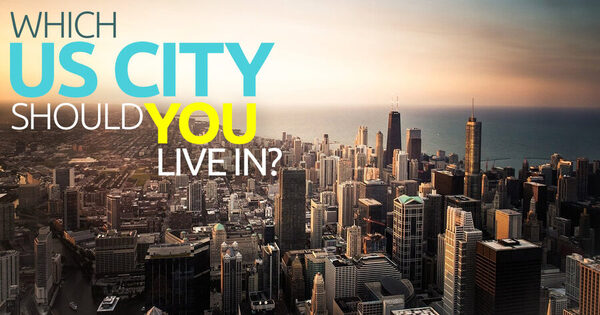 Which US City Should You Live In?